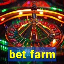 bet farm